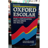 Livro Dicionario Oxford Escolar Para Estudantes Brasileiros De Inglês - Editora Oxford [2004]