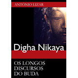 Livro Digha Nikaya Os Longos Discursos Do Buda budismo 