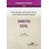 Livro Direito Civil Elementos Do Direito Volume 4 Civil Andre Borges De Carvalho Barros 2009 