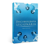 Livro Discobiografia Legionária