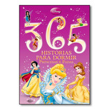Livro Disney 365 Historias Para Dormir Princesas E Fadas