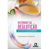 Livro Disturbios Da Degluticao
