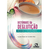 Livro Disturbios Da Degluticao