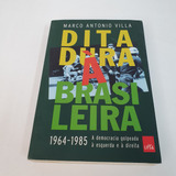 Livro Ditadura À Brasileira Marco Antonio V1792