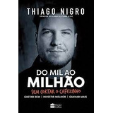 Livro Do Mil Ao Milhão Edicao Da Avon Ed Economica Thiago Nigro 2018 