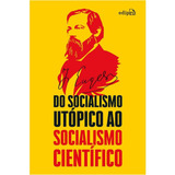 Livro Do Socialismo Utópico Ao Socialismo Científico