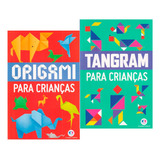 Livro Dobradura De Papel Origami E Tangram Para Crianças