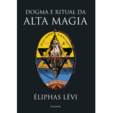 Livro Dogma E Ritual Da Alta Magia Nova Edição