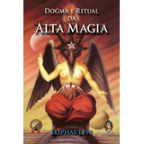 Livro Dogma E Ritual De Alta