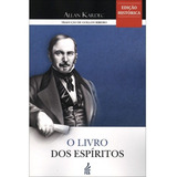 Livro Dos Espíritos (o) - Normal - Edição Histórica