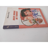 Livro Doze Horas De
