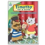 Livro Dvd - Timothy Vai Á Escola - C Editora Cultura
