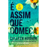 Livro É Assim Que Começa   Vol  2   É Assim Que Acaba     Colleen Hoover   Editora Galera   Novo   Lacrado