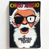 Livro É Mentira Terta Chico Anísio 1973