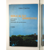 Livro Educação Ambiental Principios História Formação