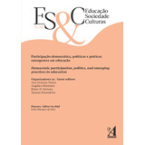 Livro Educação Sociedade Culturas 61 Participação Democrática Políticas E Práticas Emergentes Em Educação Democratic Participation Politics And Emerging Practices In Education