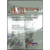 Livro El Absentismo Laboral Antecedentes Consec