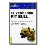 Livro El Vendedor Pit Bull