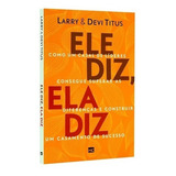 Livro Ele Diz Ela