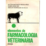 Livro Elementos De Farmacologia Veterinária