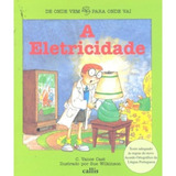 Livro Eletricidade A De Onde Vem Para Onde Vai