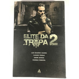 Livro Elite Da Tropa 2 Luiz Soares Cláudio Ferraz