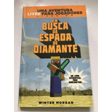 Livro Em Busca Da Espada De Diamante Minecraft Pandorga C655