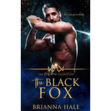 Livro Em Português: The Black Fox (the Dirty Heroes Collecti