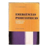 Livro Emergências Psiquiátricas - Di P. K. Bridges