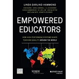 Livro Empowered Educators - How High Linda Darling-hamm
