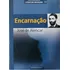 Livro Encarnação - José De Alencar