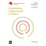 Livro Endodontia Laboratorial E Clínica 1 Edição