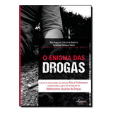 Livro Enigma Das Drogas