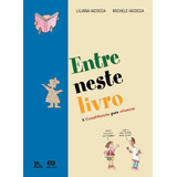 Livro Entre Neste Livro