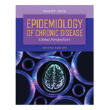 Livro Epidemiologia De Doenças Crônicas Perspectivas Globa