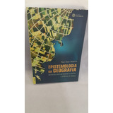 Livro Epistemologia Da Geografia