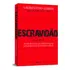 Livro Escravidão Volume 2 - Laurentino Gomes | Lacrado