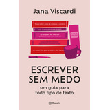 Livro Escrever Sem Medo