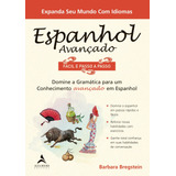 Livro Espanhol Avançado Fácil E Passo A Passo