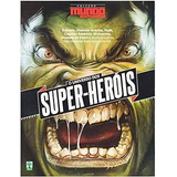 Livro Especial Mundo Estranho O Universo Dos Super Herois Abril 2015 