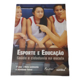 Livro Esporte Educação 7 ano Meio Ambiente Atividade Física