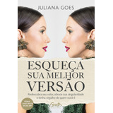 Livro Esqueca Sua Melhor