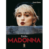 Livro Estilo Madonna