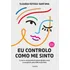 Livro Eu Controlo Como Me Sinto