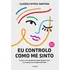 Livro Eu Controlo Como Me Sinto