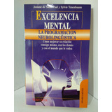 Livro Excelencia Mental La Programacion Neurolinguistica Josiane De Saint Paul Y Sylvie Tenenbaum 1996 