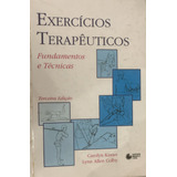 Livro Exercícios Terapêuticos Fundamentos E Técnicas Carolyn Kisner E Lynn Allen Colby 1998 