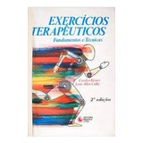 Livro Exercícios Terapêuticos Fundamentos E Técnicas Carolyn Kisner E Lynn Allen Colby 1999 
