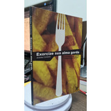 Livro Exorcize Sua Alma