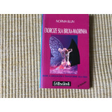 Livro Exorcize Sua Bruxa